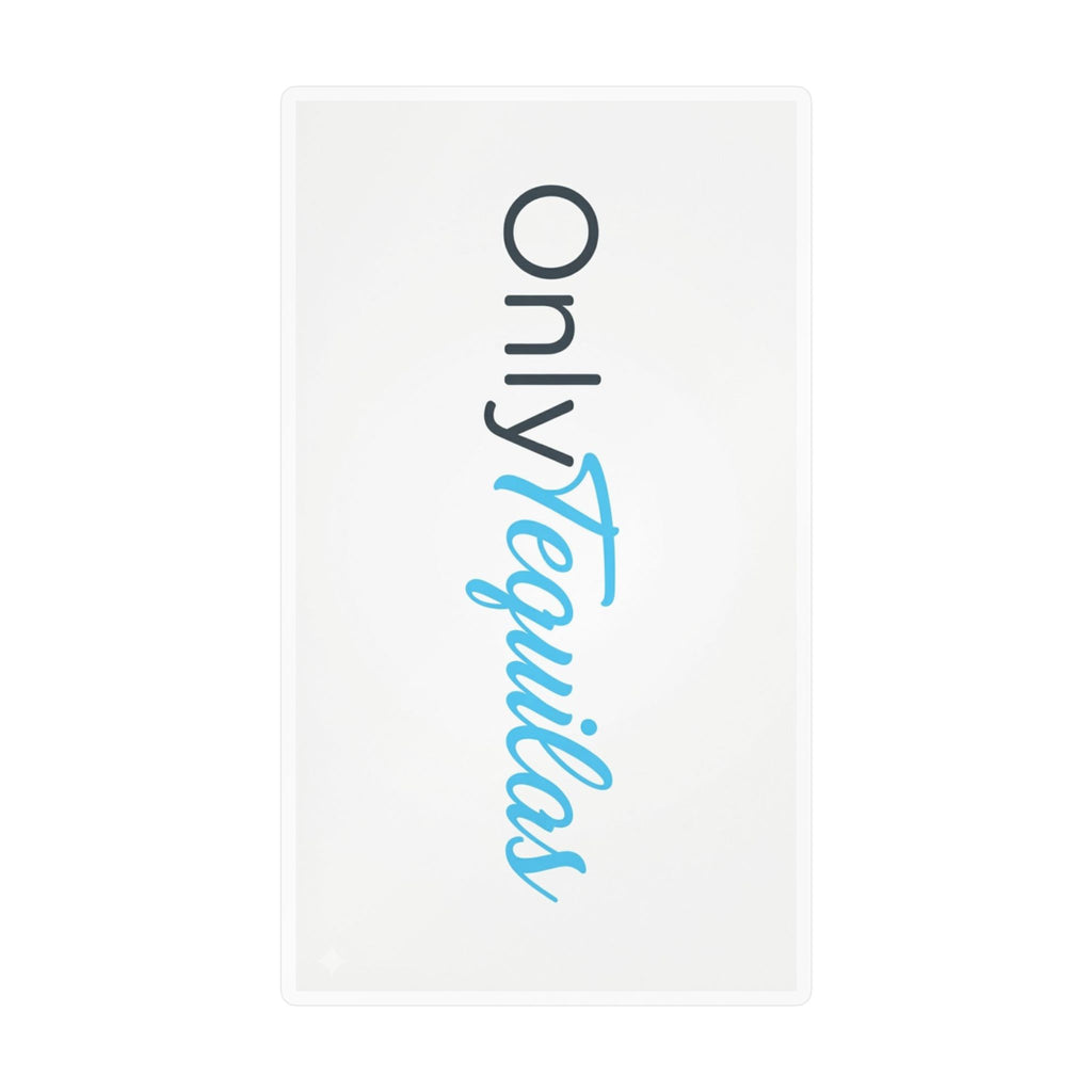 Kiss-Cut Vinyl Decal — "Only Tequilas" Vertical Logo Sticker (Blue & Black)