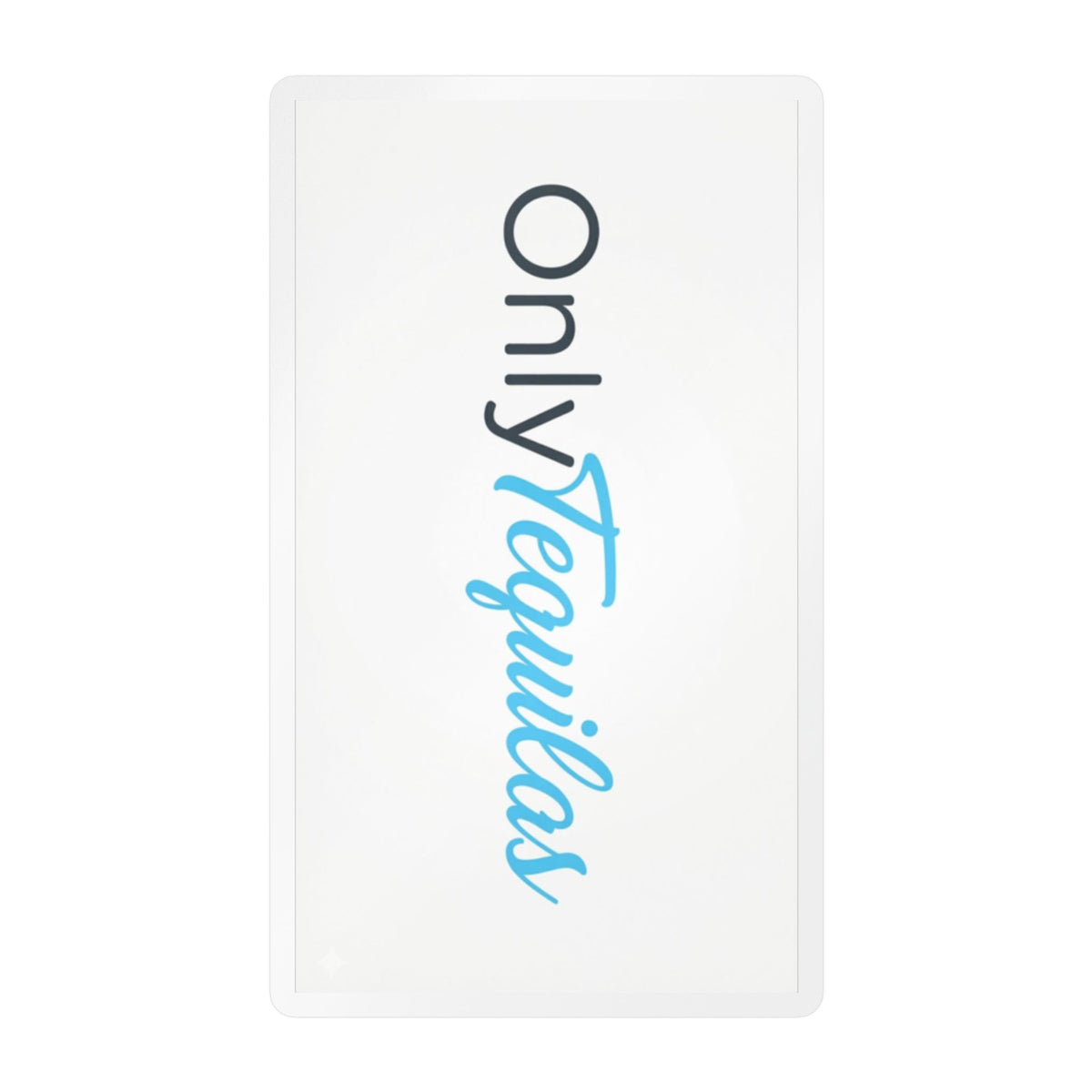 Kiss-Cut Vinyl Decal — "Only Tequilas" Vertical Logo Sticker (Blue & Black)
