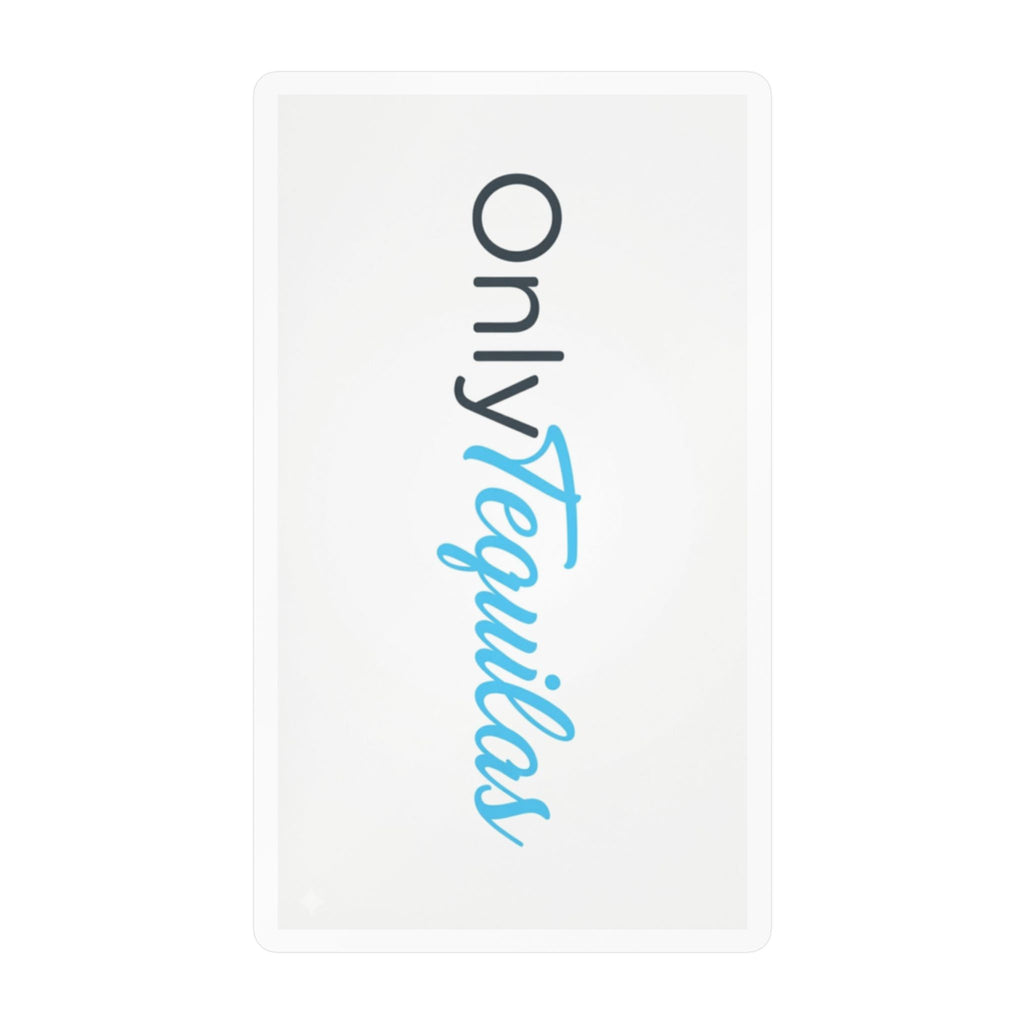 Kiss-Cut Vinyl Decal — "Only Tequilas" Vertical Logo Sticker (Blue & Black)