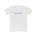 OnlyTequilas T-Shirt — Drinking Tee for Tequila Lovers